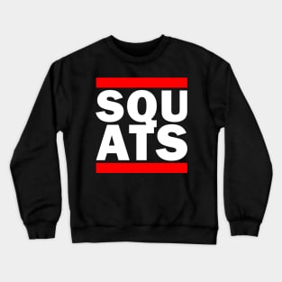 Squats Gym Parody Shirt (For Dark Colors) Crewneck Sweatshirt